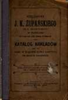 Katalog nakład&oacute;w jako też dzieł w większej ilości nabytych po cenach zniżonych.