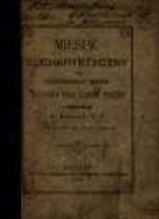 Miesiąc eucharystyczny czyli Trzydzieści jeden rozważań przy komunii świętéj / z niemieckiego X. Lercari przełozone na język polski.