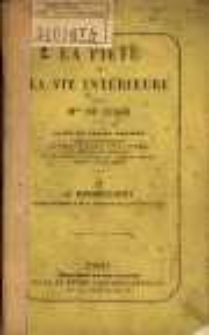 La piété et la vie intérieure. 2, Le Renoncement