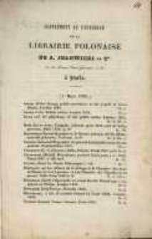 Supplément au catalogue de la Librairie Polonaise de A. Jełowiecki et Cie, rue des Marais Sain-Germain, 17 bis, á Paris.
