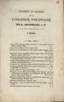 Suppl&eacute;ment au catalogue de la Librairie Polonaise de A. Jełowiecki et Cie, rue des Marais Sain-Germain, 17 bis, &aacute; Paris.