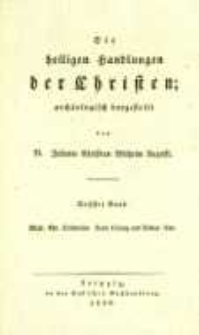 Die Heiligen Handlungen der Christen archäologische dargestellet. Bd.6 Buße, Ehe, Ordination, Letzte Ölung und Todten-Amt