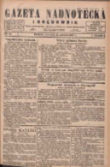 Gazeta Nadnotecka i Orędownik: pismo poświęcone sprawie polskiej na ziemi nadnoteckiej 1926.06.10 R.6 Nr130