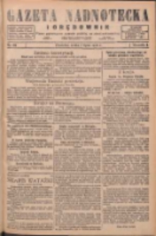 Gazeta Nadnotecka i Orędownik: pismo poświęcone sprawie polskiej na ziemi nadnoteckiej 1926.07.07 R.6 Nr152