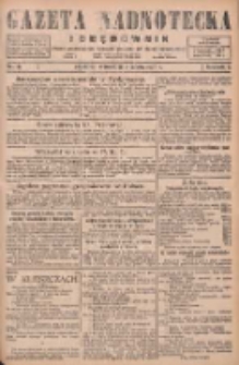 Gazeta Nadnotecka i Orędownik: pismo poświęcone sprawie polskiej na ziemi nadnoteckiej 1926.08.10 R.6 Nr181