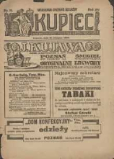 Kupiec: największe i najstarsze polskie pismo kupiecko-przemysłowe: centralny organ urzędowy Związku Towarzystw Kupieckich byłej dzielnicy pruskiej 1920.08.31 R.14 Nr35