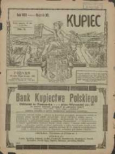 Kupiec: największe i najstarsze polskie pismo kupiecko-przemysłowe: centralny organ urzędowy Związku Towarzystw Kupieckich byłej dzielnicy pruskiej 1921.02.15 R.15 Nr7