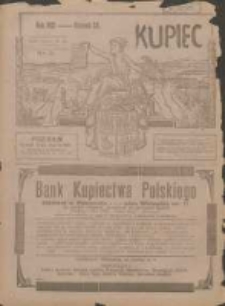 Kupiec: największe i najstarsze polskie pismo kupiecko-przemysłowe: centralny organ urzędowy Związku Towarzystw Kupieckich byłej dzielnicy pruskiej 1921.03.15 R.15 Nr11