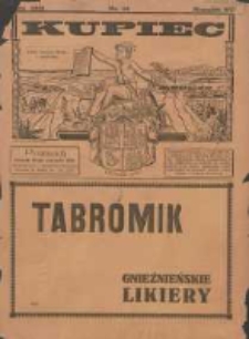 Kupiec: największe i najstarsze polskie pismo kupiecko-przemysłowe: centralny organ urzędowy Związku Towarzystw Kupieckich byłej dzielnicy pruskiej 1921.06.14 R.15 Nr24