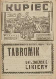 Kupiec: największe i najstarsze polskie pismo kupiecko-przemysłowe: centralny organ urzędowy Związku Towarzystw Kupieckich byłej dzielnicy pruskiej 1921.10.25 R.15 Nr43