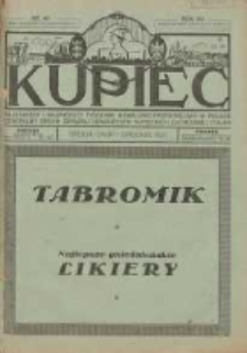 Kupiec: najstarszy i największy Tygodnik Handlowo - Przemysłowy w Polsce; Centralny Organ Związku Towarzystw Kupieckich Zachodniej Polski 1921.12.07 R.15 Nr49