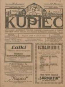 Kupiec: najstarszy i największy Tygodnik Handlowo - Przemysłowy w Polsce; centralny organ Związku Towarzystw Kupieckich Zachodniej Polski 1922.07.14 R.16 Nr28