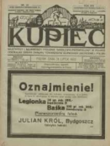 Kupiec: najstarszy i największy Tygodnik Handlowo - Przemysłowy w Polsce; centralny organ Związku Towarzystw Kupieckich Zachodniej Polski 1922.07.21 R.16 Nr29