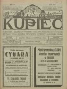 Kupiec: najstarszy i największy Tygodnik Handlowo - Przemysłowy w Polsce; centralny organ Związku Towarzystw Kupieckich Zachodniej Polski 1922.08.11 R.16 Nr32