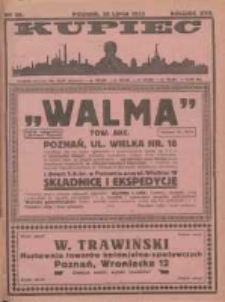 Kupiec Tygodnik: najstarszy i największy tygodnik kupiecko- przemysłowy w Polsce; centralny organ organizacyj kupieckich zachodniej Polski 1923.07.28 R.17 Nr29