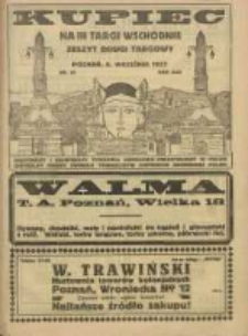 Kupiec Tygodnik: najstarszy i największy tygodnik kupiecko- przemysłowy w Polsce; centralny organ organizacyj kupieckich Polski; Na III Targi Wschodnie. Zeszyt drugi targowy 1923.09.08 R.17 Nr35