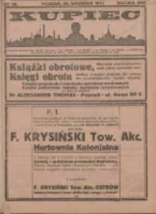Kupiec Tygodnik: najstarszy i największy tygodnik kupiecko- przemysłowy w Polsce; centralny organ organizacyj kupieckich zachodniej Polski 1923.09.29 R.17 Nr38
