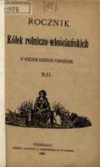 Rocznik Kółek Rolniczo-Włościańskich w Wielkiem Księstwie Poznańskiem. 1886 T.11