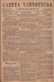 Gazeta Nadnotecka i Orędownik: pismo poświęcone sprawie polskiej na ziemi nadnoteckiej 1926.12.19 R.6 Nr291