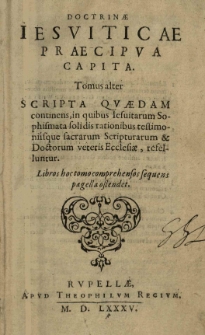 Doctrinae Iesuitarum praecipua capita [...]. T.2