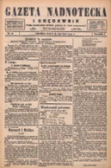 Gazeta Nadnotecka i Orędownik: pismo poświęcone sprawie polskiej na ziemi nadnoteckiej 1927.01.21 R.7 Nr16
