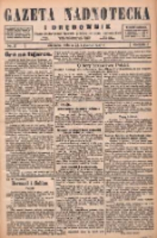 Gazeta Nadnotecka i Orędownik: pismo poświęcone sprawie polskiej na ziemi nadnoteckiej 1927.01.22 R.7 Nr17