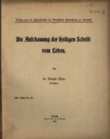 Die Anschauung der Heiligen Schrift vom Leben