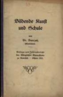 Bildende Kunst und Schule