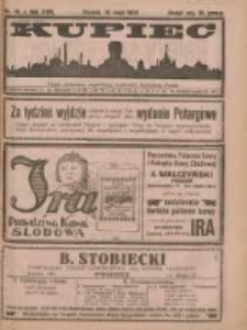 Kupiec Tygodnik: najstarszy i największy tygodnik kupiecko- przemysłowy w Polsce; centralny organ organizacyj kupieckich zachodniej Polski 1924.05.10 R.18 Nr19