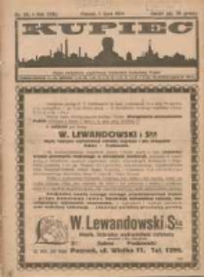 Kupiec Tygodnik: najstarszy i największy tygodnik kupiecko- przemysłowy w Polsce; centralny organ organizacyj kupieckich zachodniej Polsk 1924.07.01 R.18 Nr26