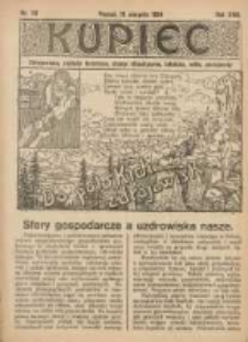 Kupiec Tygodnik: najstarszy i największy tygodnik kupiecko- przemysłowy w Polsce; centralny organ organizacyj kupieckich zachodniej Polsk 1924.08.12 R.18 Nr32