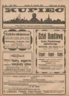 Kupiec Tygodnik: najstarszy i największy tygodnik kupiecko- przemysłowy w Polsce; centralny organ organizacyj kupieckich zachodniej Polsk 1924.08.19 R.18 Nr33