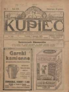 Kupiec Tygodnik: najstarszy i największy tygodnik kupiecko- przemysłowy w Polsce 1925.01.07 R.19 Nr1