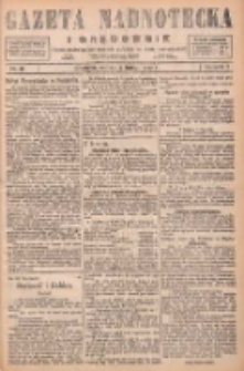 Gazeta Nadnotecka i Orędownik: pismo poświęcone sprawie polskiej na ziemi nadnoteckiej 1927.02.19 R.7 Nr40