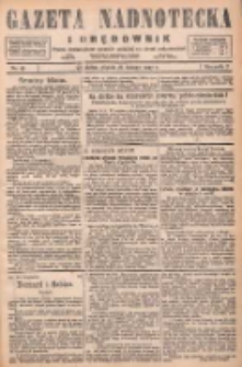 Gazeta Nadnotecka i Orędownik: pismo poświęcone sprawie polskiej na ziemi nadnoteckiej 1927.02.25 R.7 Nr45