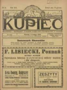 Kupiec Tygodnik: najstarszy i największy tygodnik kupiecko- przemysłowy w Polsce 1925.02.11 R.19 Nr6