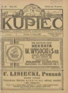 Kupiec Tygodnik: najstarszy i największy tygodnik kupiecko- przemysłowy w Polsce 1925.03.11 R.19 Nr10