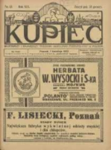 Kupiec Tygodnik: najstarszy i największy tygodnik kupiecko- przemysłowy w Polsce 1925.04.01 R.19 Nr13