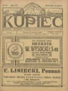 Kupiec Tygodnik: najstarszy i największy tygodnik kupiecko- przemysłowy w Polsce 1925.04.15 R.19 Nr15