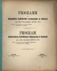 Programm des Königlichen Katholischen Gymnasiums zu Ostrowo für das Schuljahr ...