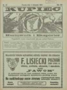 Kupiec Tygodnik: najstarszy tygodnik kupiecko- przemysłowy w Polsce 1925.11.05 R.19 Nr43