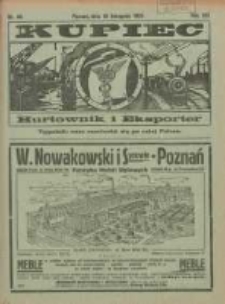 Kupiec Tygodnik: najstarszy tygodnik kupiecko- przemysłowy w Polsce 1925.11.19 R.19 Nr45