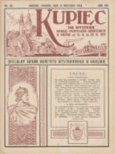 Kupiec Tygodnik: najstarszy tygodnik kupiecko- przemysłowy w Polsce; Kongres Kupiectwa w Grudziądzu 1925.09 12 R.19 Nr35; na Wystawę Rolniczo-Przemysłowo-Rzemieślniczą w Gnieźnie( 12.09 -20.05 1925). Oficjalny organ Komitetu Wystawowego w Gnieźnie