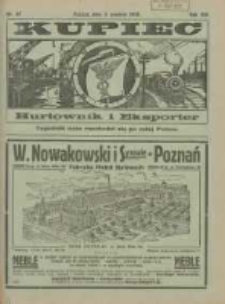 Kupiec Tygodnik: najstarszy tygodnik kupiecko- przemysłowy w Polsce 1925.12.03 R.19 Nr47