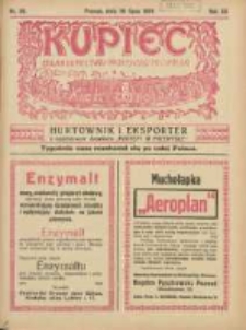 Kupiec Tygodnik: najstarszy tygodnik kupiecko- przemysłowy w Polsce 1926.07.29 R.20 Nr29
