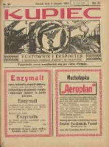 Kupiec Tygodnik: najstarszy tygodnik kupiecko- przemysłowy w Polsce 1926.08.04 R.20 Nr30