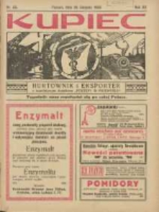 Kupiec Tygodnik: najstarszy tygodnik kupiecko- przemysłowy w Polsce 1926.08.25 R.20 Nr33