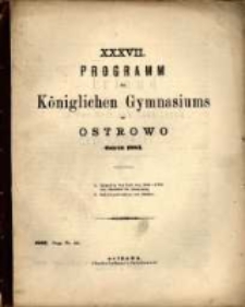 Programm des Königlichen Katholischen Gymnasiums zu Ostrowo...