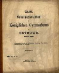 Schulnachrichten des K&ouml;niglichen Gymnasiums zu Ostrowo 1889
