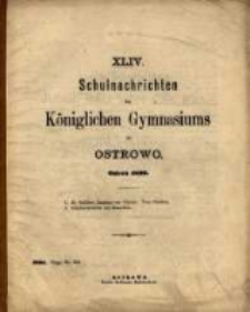 Schulnachrichten des K&ouml;niglichen Gymnasiums zu Ostrowo 1890